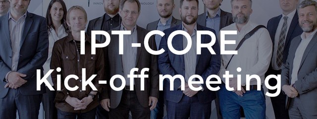 IPT-Core: Kick-off meeting