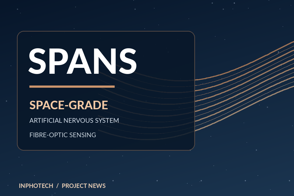 SPANS: InPhoTech Develops Fibre-Optic Sensing for Future Space Structures